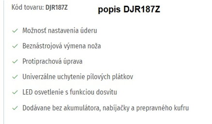 AKUMULÁTOROVÁ CHVOSTOVÁ PÍLA DJR187Z