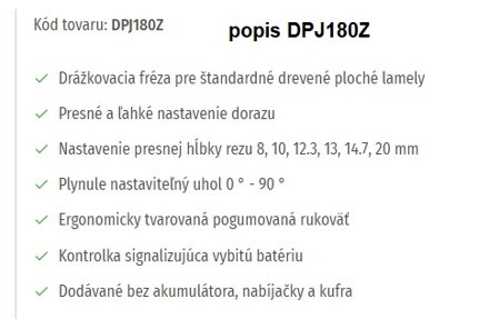 AKUMULÁTOROVÁ ŠTRBINOVÁ FRÉZKA DPJ180Z
